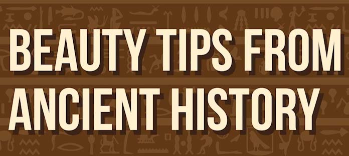 Beauty Tips From Ancient History